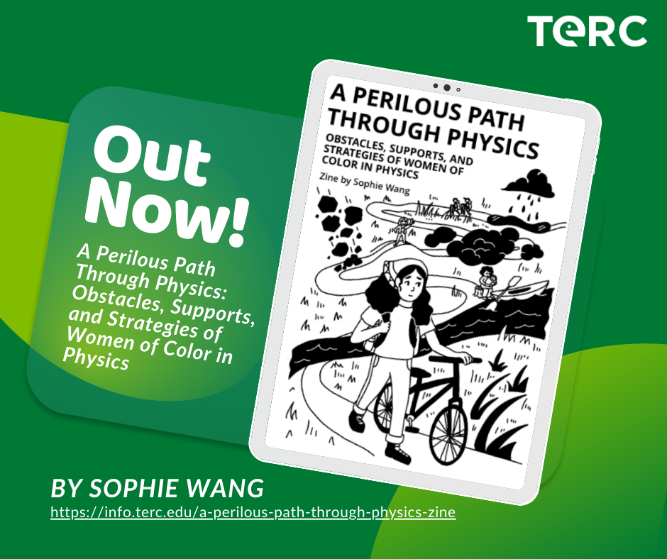 Green TERC graphic announcing “Out Now.” Tablet shows comic zine cover by Sophie Wang of a woman biking along a winding path with obstacles.