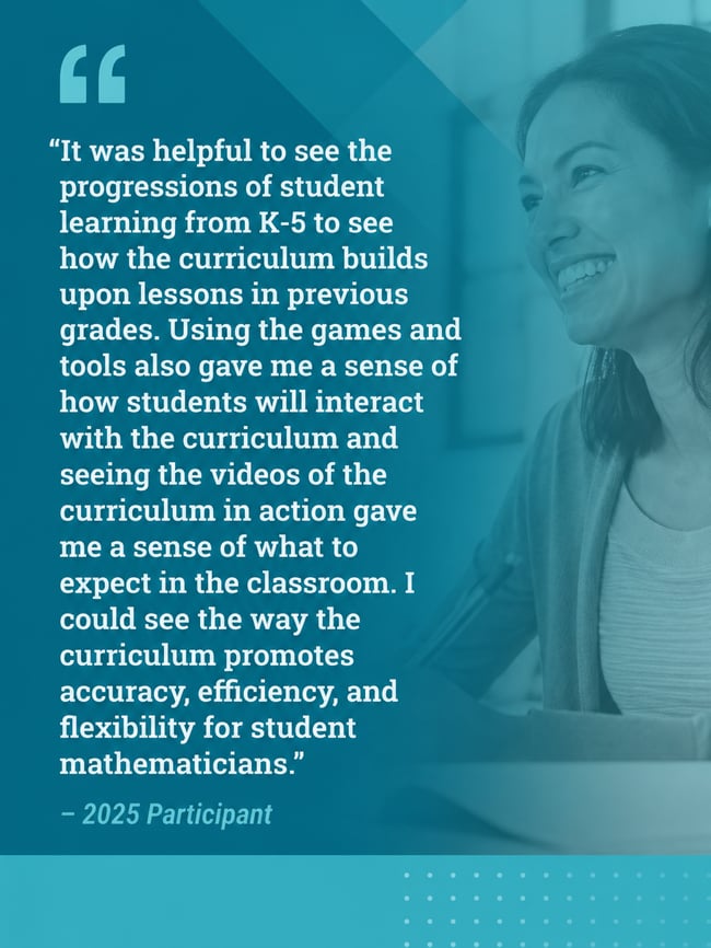 Participant testimonial graphic highlighting how the Investigations 3 course deepened understanding of K–5 math learning and curriculum implementation.