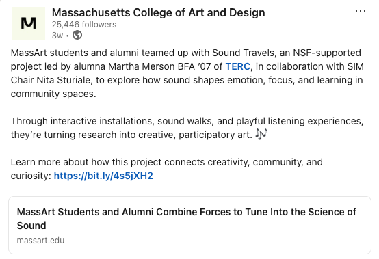Screenshot of a Massachusetts College of Art and Design LinkedIn post describing a project where MassArt students and alumni collaborate on Sound Travels to explore sound, learning, and community through interactive art.